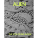 Alien the Coloring Book: The Coloring Book for all .