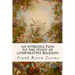 An Introduction to the Study of Comparative Religion