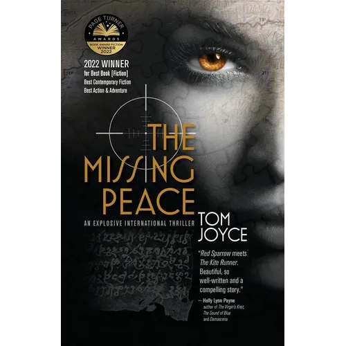 The Missing Peace: An Explosive International Spy Thriller
