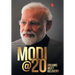 Modi@20: Dreams Meet Delivery