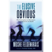 The Elusive Obvious: The Convergence of Movement, Neuroplasticity, and Health