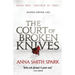 The Court of Broken Knives