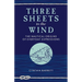 Three Sheets to the Wind: The Nautical Origins of Everyday Expressions