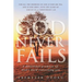 God Never Fails