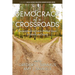 Democracy at a Crossroads: Reconceptualizingsocio-Political Issues in Schools and Society