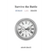 Survive the Battle: Human Life Death
