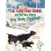 The Christmas Skunk And The Very Merry, Very Stinky Christmas
