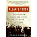Allah's Torch: A Report from Behind the Scenes in Asia's War on Terror