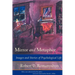 Mirror and Metaphor: Images and Stories of Psychological Life