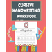 Cursive Handwriting Workbook: For Beginners. 2-in-1 Writing Practice Book to Master Letters And Words To Learn Writing In Cursive For kids Age 3+ (P
