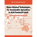 Water-Related Technologies for Sustainable Agriculture in Arid/Semiarid Lands: Selected Foreign Experience