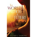 The World Without A Future
