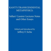 Kant's Transcendental Metaphysics: Sellars' Cassirer Lectures Notes and Other Essays