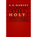Is Scripture Still Holy?: Coming of Age with the New Testament
