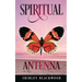 Spiritual Antenna