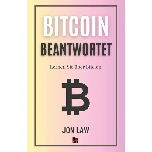 Bitcoin Beantwortet: Lernen Sie über Bitcoin