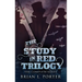 The Study In Red Trilogy: The Complete Series