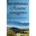 Morning Routine: Stress-free Days for Those of Us With Normal Lives (How to Use the Hour of Power to Set Yourself Up for a Productive)