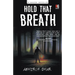 Hold That Breath