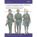 Central European Wars 1918-21: Revolutions and Border Wars in the Former Austro-Hungarian Empire