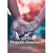 A 30-Day Prayer Journey