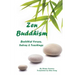 Zen Buddhism: Buddhist Verses, Sutras, and Teachings