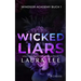 Wicked Liars: Ein Düsterer Highschool-Liebesroman