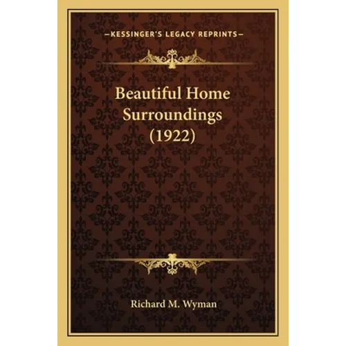 Beautiful Home Surroundings (1922)