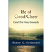 Be of Good Cheer: Christ's Five Victory Commands