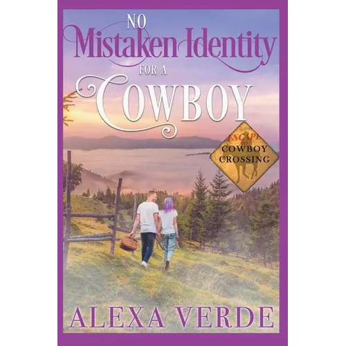 No Mistaken Identity for a Cowboy