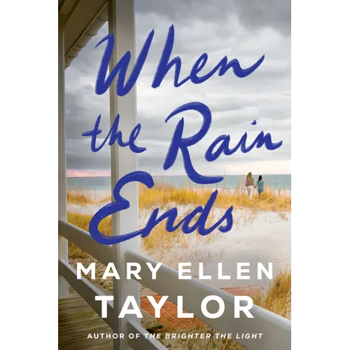 When the Rain Ends