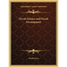 Occult Science and Occult Development