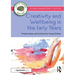 Creativity and Wellbeing in the Early Years: Practical Ideas and Activities for Young Children