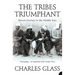 The Tribes Triumphant: Return Journey to the Middle East