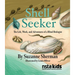 Shell Seeker: The Life, Work, and Adventures of a Blind Biologist