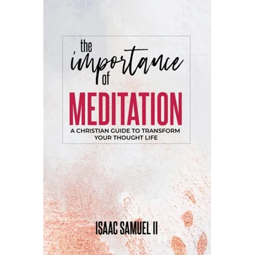 The Importance Of Meditation