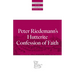 Peter Riedemann's Hutterite Confession of Faith