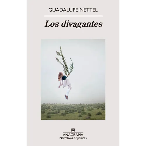 Divagantes, Los