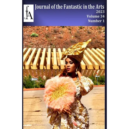 Journal of the Fantastic in the Arts (2023 - Volume 34 Number 1)