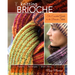 Knitting Brioche: The Essential Guide to the Brioche Stitch