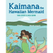 Kaimana the Hawaiian Mermaid