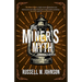 The Miner's Myth