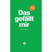 Das gefällt mir - Grün