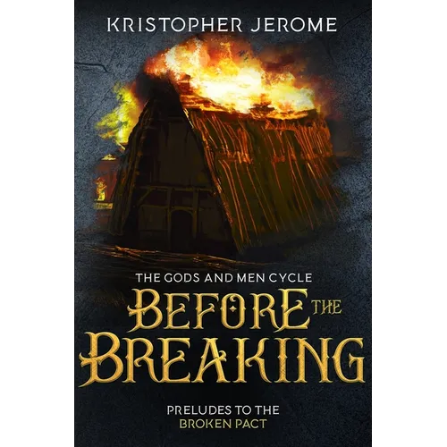 Before the Breaking
