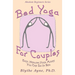 Bed Yoga for Couples: Easy, Healing Yoga Moves You Can Do in Bed