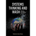 Systems Thinking and Wash: Tools and Case Studies for a Sustainable Water Supply