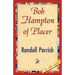 Bob Hampton of Placer