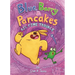 Blue, Barry & Pancakes: Big Time Trouble