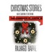 Christmas Stories: In the Tradition of Rod Serling: The Complete Collection
