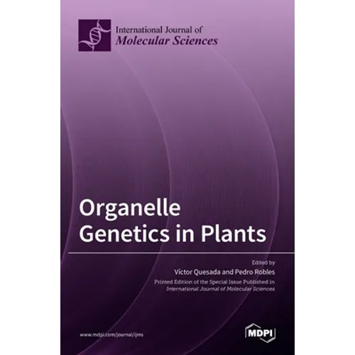 Organelle Genetics in Plants